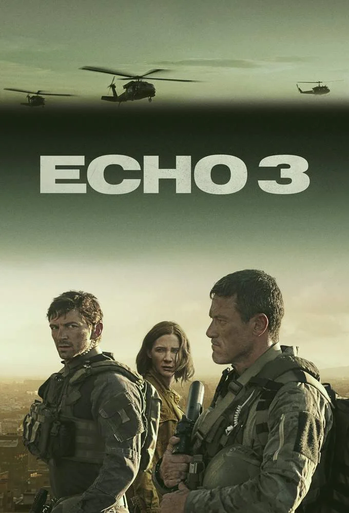 Echo 3 Season 1 Episode 1-10 720p and 1080p WEB-DL 6CH x265 HEVC-PSA