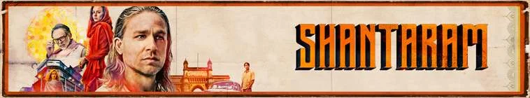 SERIES INFO Shantaram.S01 complete