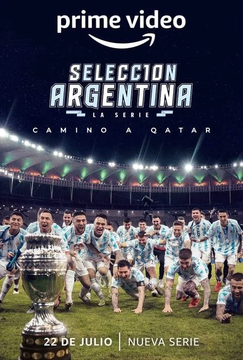 Argentine National Team Road to Qatar S01 (2022) 720p WEBRip | Eng Sub | GalaxyRG
