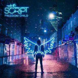The script - freedom child  [album] [itunes version][263kbps-297kbps]
