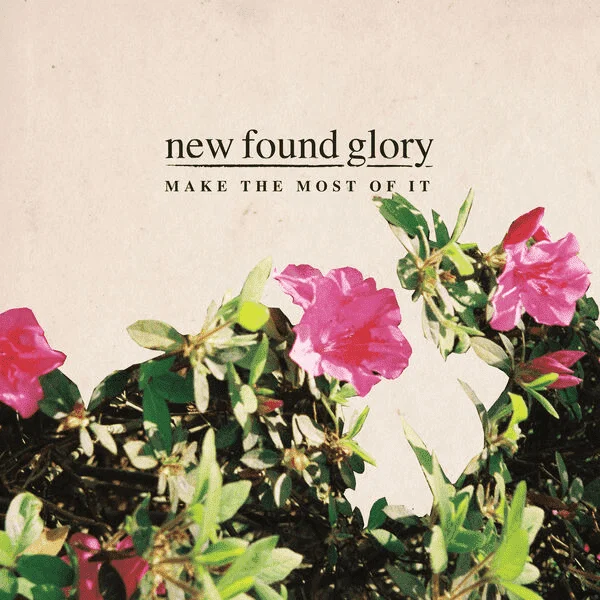 New Found Glory- Make The Most Of It [Hi-Res Qobuz/iTunes Plus]