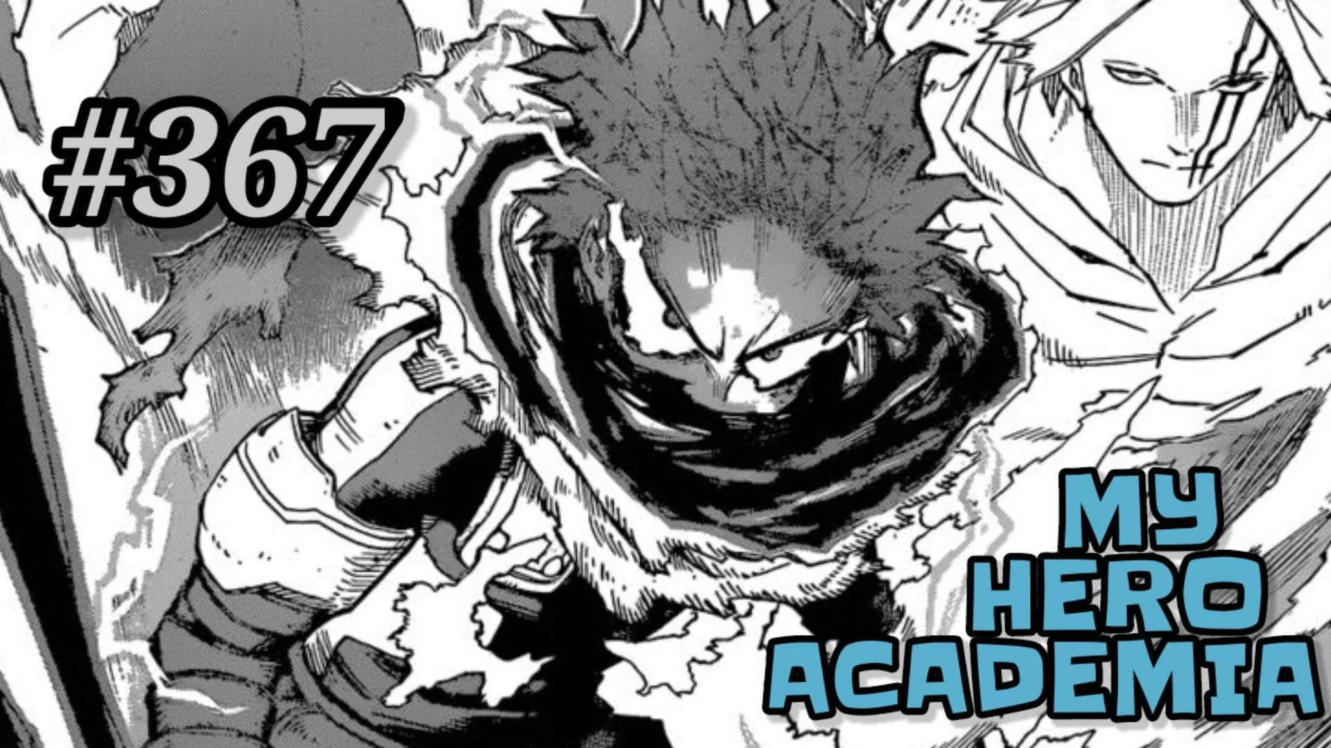 My Hero Academia Chapter 367 (Manga Motion)