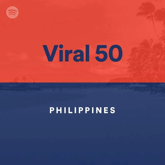 Viral 50 - Philippines | Spotify Playlist [320 kbps Vorbis]