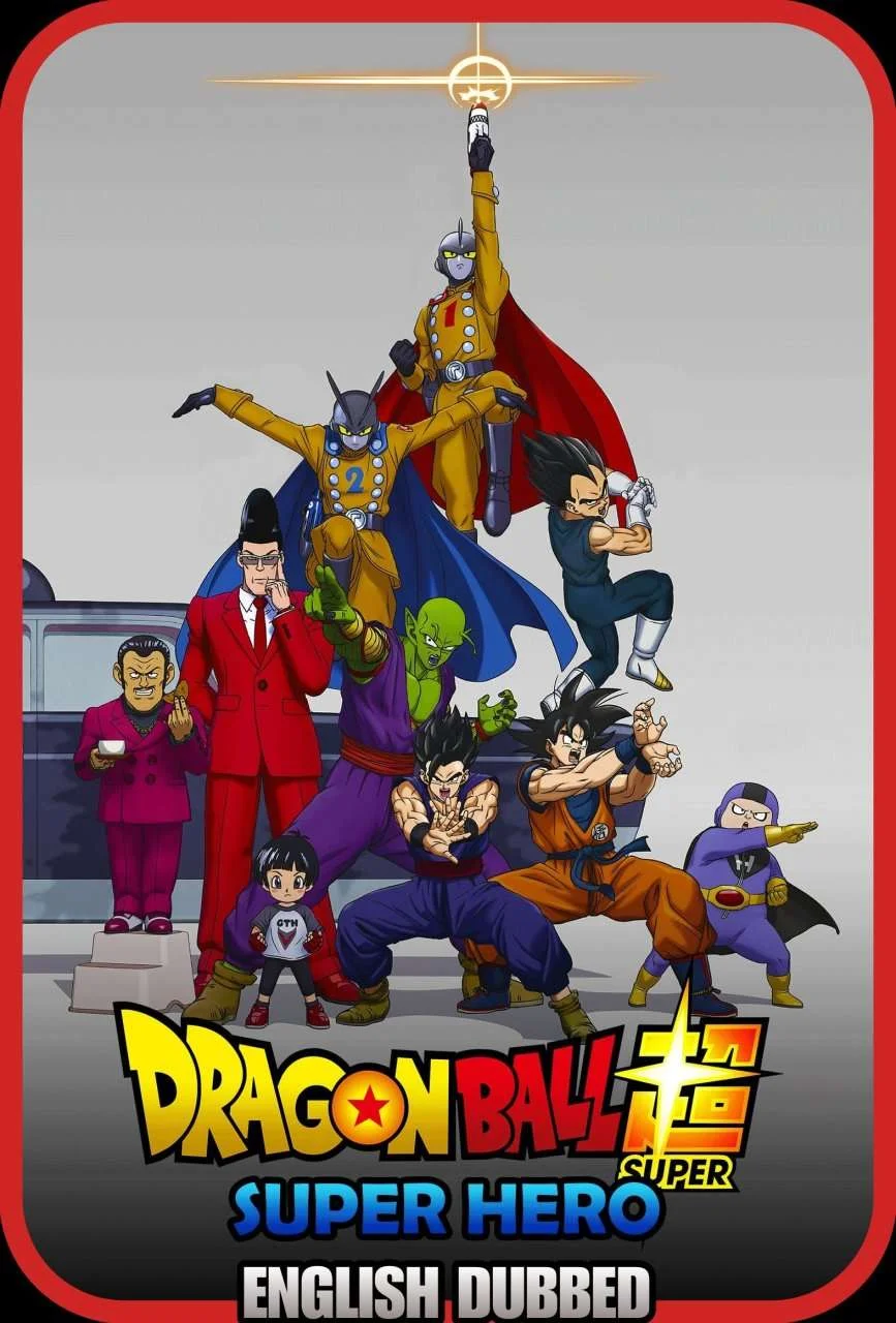 Dragon Ball Super: Super Hero (2022) English Dubbed