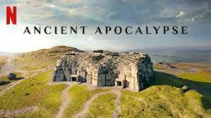 Netfl!x Must Watch! Ancient Apocalypse Complete S1 History Documentary Stream/Download
