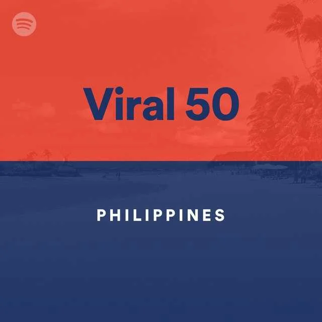 Viral 50 - Philippines | Spotify Playlist [320 kbps Vorbis] 03/14/2023
