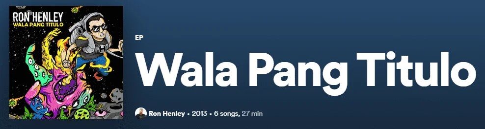 Wala Pang Titulo Album by Ron Henley