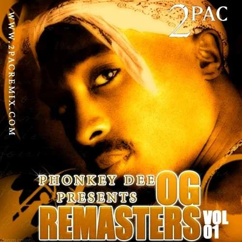 Tupac Shakur - OG Remasters Vol. 1 [320 Kbps]