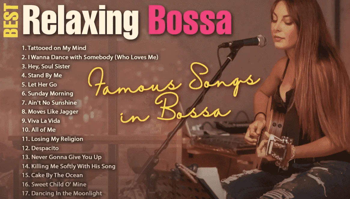 Best Relaxing Bossa