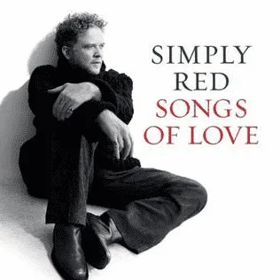 You Make Me Feel Brand New by Simply Red