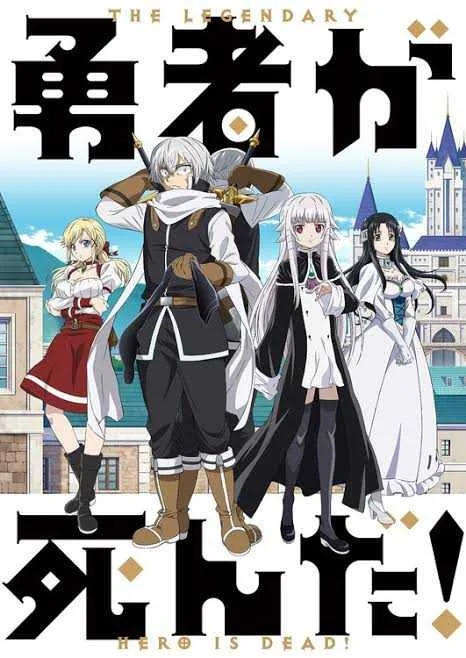 (Episode 2 - Added) The Legendary Hero is Dead (1080p)