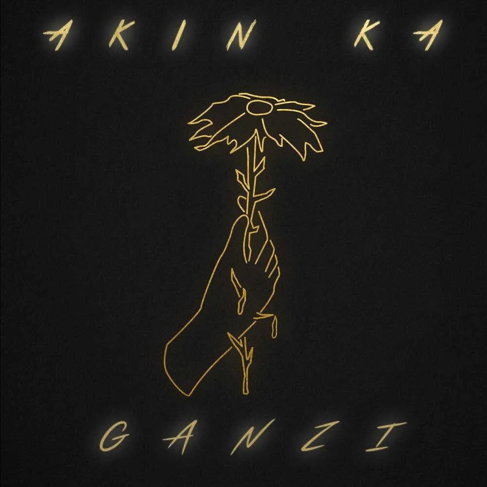 Akin Ka - Ganzi (Single)