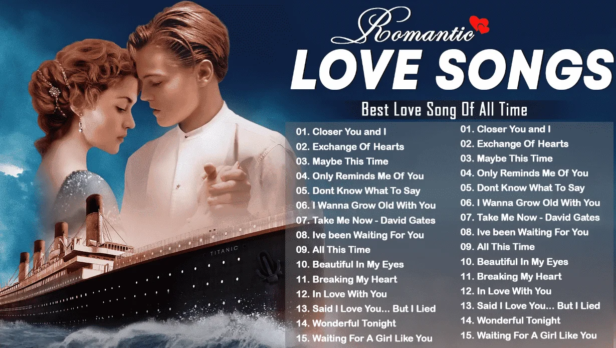 Romantic Love Songs of All Time