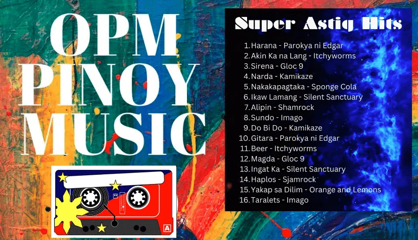 OPM Super Astig Hits Nostalgic