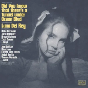 Lana Del Rey - Did you know that there's a tunnel under Ocean Blvd (2023) [FLAC] [24B-48kHz]