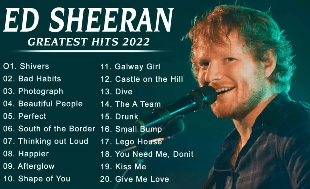 Ed Sheeran Greatest Hits