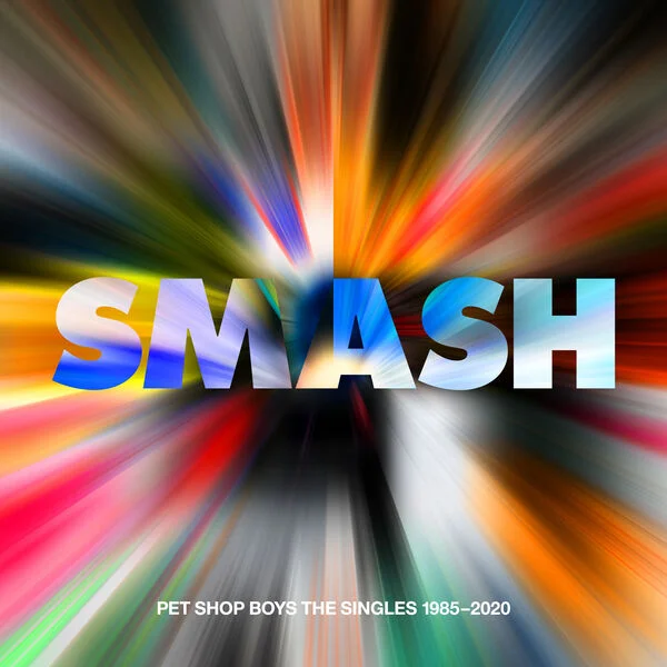 Pet Shop Boys-  SMASH-  The Singles 1985  2020 (2023 Remaster) [Hi-Res Qobuz/iTunes Plus]