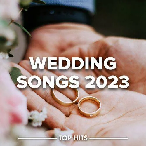 Various Artists - Wedding Songs 2023 (2023)