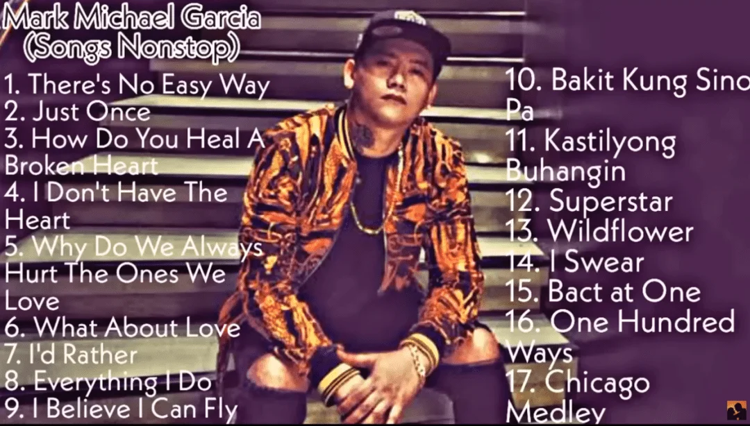 Mark Michael Garcia Song Compilation