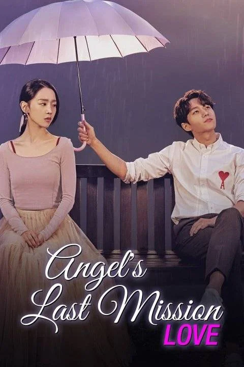 Angel's Last Mission Love (2019) Tagalog Dubbed