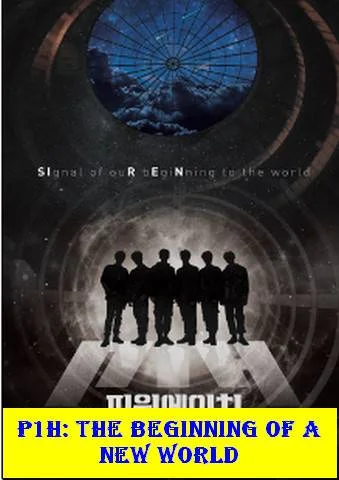 P1H: The Beginning of a New World (EngSub)