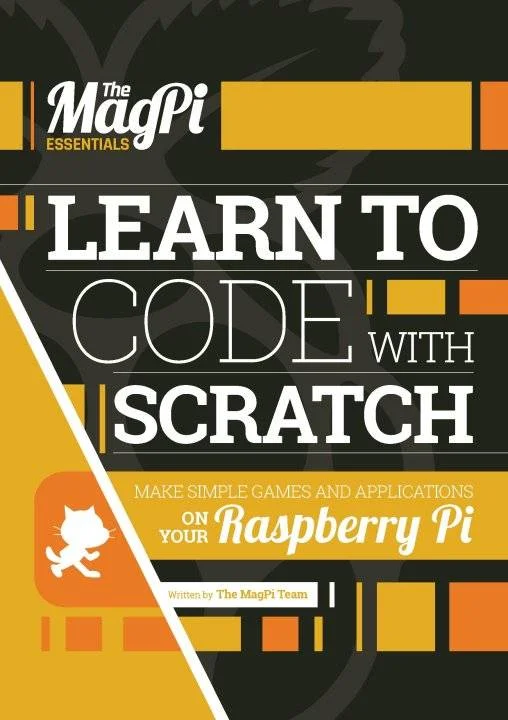 Learn to Code With Scratch Make Simple Games and Applications on Your Raspberry Pi.webp