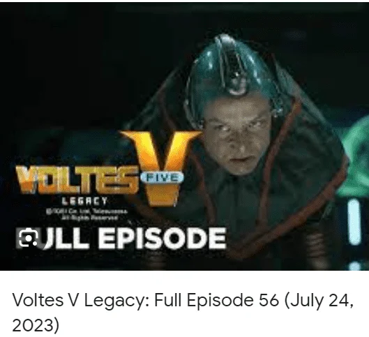 Voltes V Legacy: Full Episode 56 (July 24, 2023)