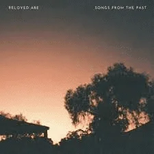 BELOVED ABE  SONGS FROM THE PAST [2023]