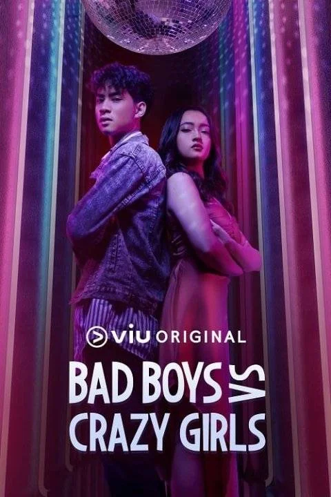 Bad Boys vs Crazy Girls (2022) 720 Tagalog Dubbed