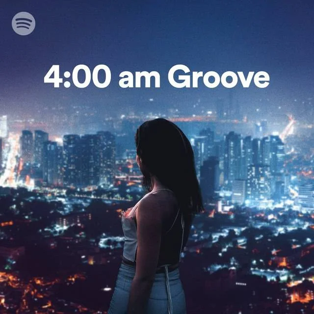 4:00 AM GROOVE | Spotify [OGG 320 kbps Vorbis] [Google Drive]