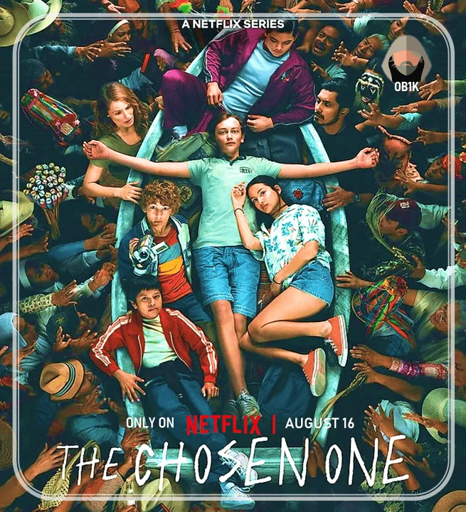 <Mediafire> The Chosen One (2023) 1080p, 720p | NF WEBDL | S1 Complete | English Sub