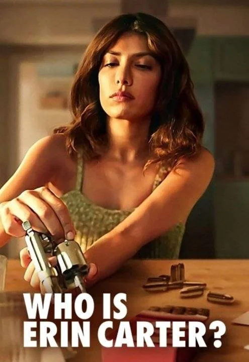 Who is Erin Carter S01 (2023) COMPLETE 720p WEBRip x264 | English Sub | GalaxyTV