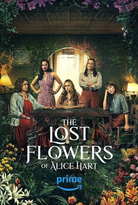 The Lost Flowers Of Alice Hart (2023) S01 COMPLETE 720p WEBRip | Eng Sub | GalaxyTV