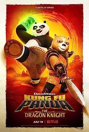 Kung Fu Panda: The Dragon Knight Season 1-3 Complete NF WEB-DL 720p & 1080p