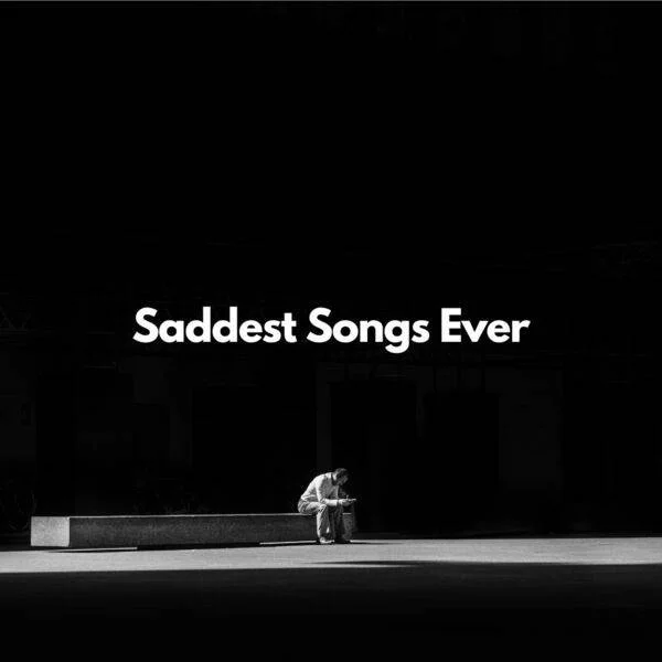 Various Artists - Saddest Songs Ever (2023) Mp3 320kbps [PMEDIA]