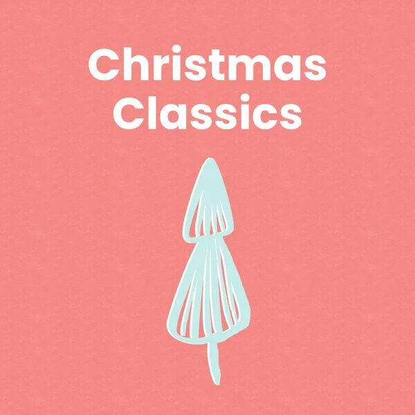 Various Artists - Christmas Classics (2023) Mp3 320kbps [PMEDIA]
