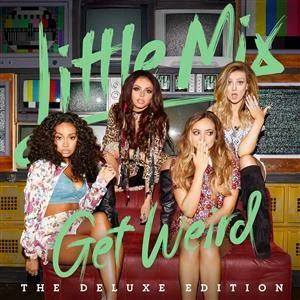 LITTLE MIX - Get Weird (Deluxe Edition) - 2015, FLAC (tracks), lossless