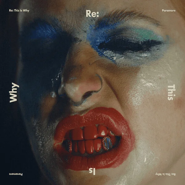 Paramore  Re: This Is Why [Hi-Res/iTunes Plus]