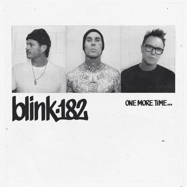 Blink-182 - ONE MORE TIME [Hi-Res/iTunes Plus]