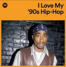 I Love My 90s Hip-Hop | Spotify | 320 kbps | Direct Link