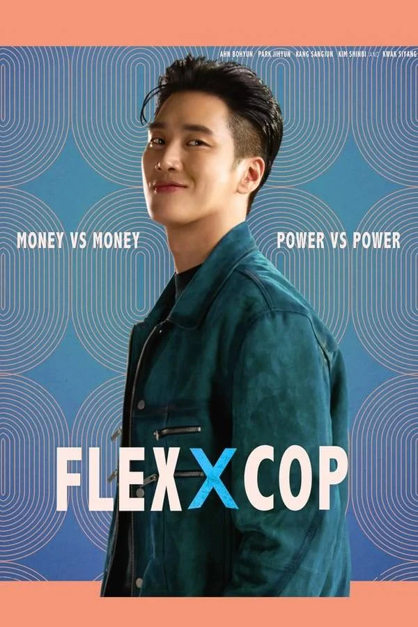 Flex X Cop season 1