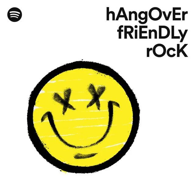 Spotify - hAngOvEr fRiEnDLy rOcK