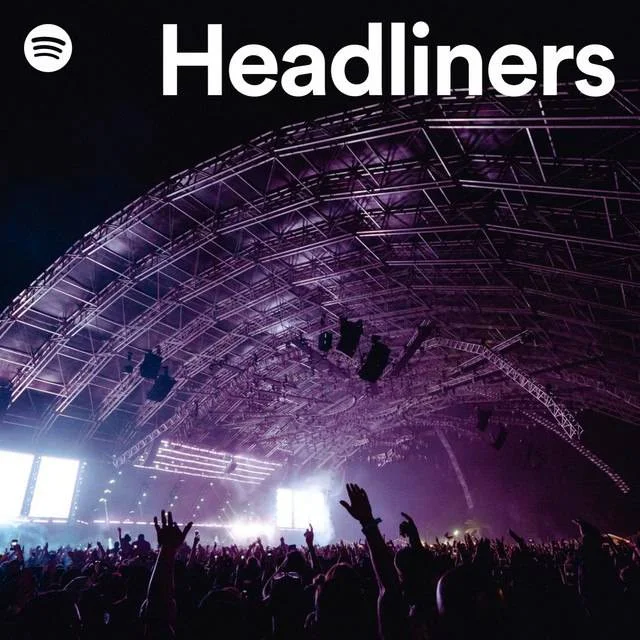 Spotify - Headliners