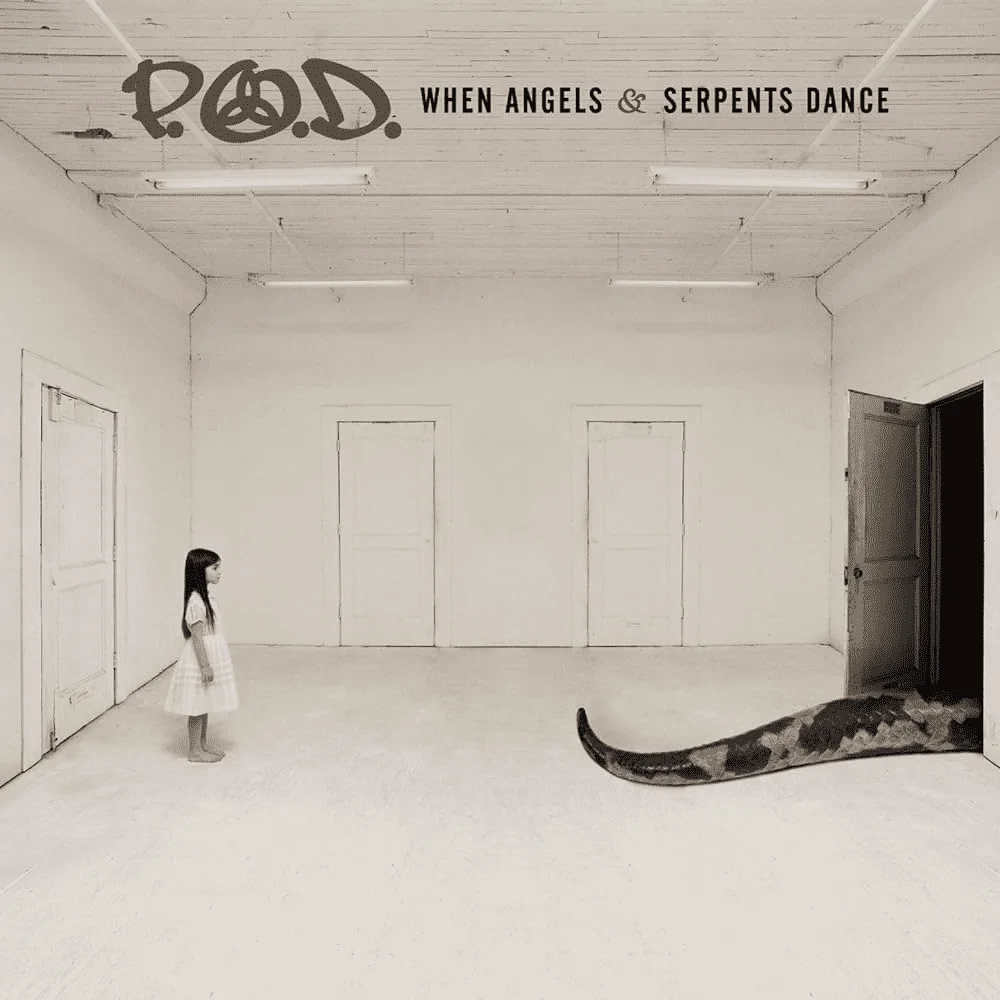 P.O.D - [ 2008 ] - When Angels & Serpents Dance - [ FLAC (TRACKS + .CUE) ]