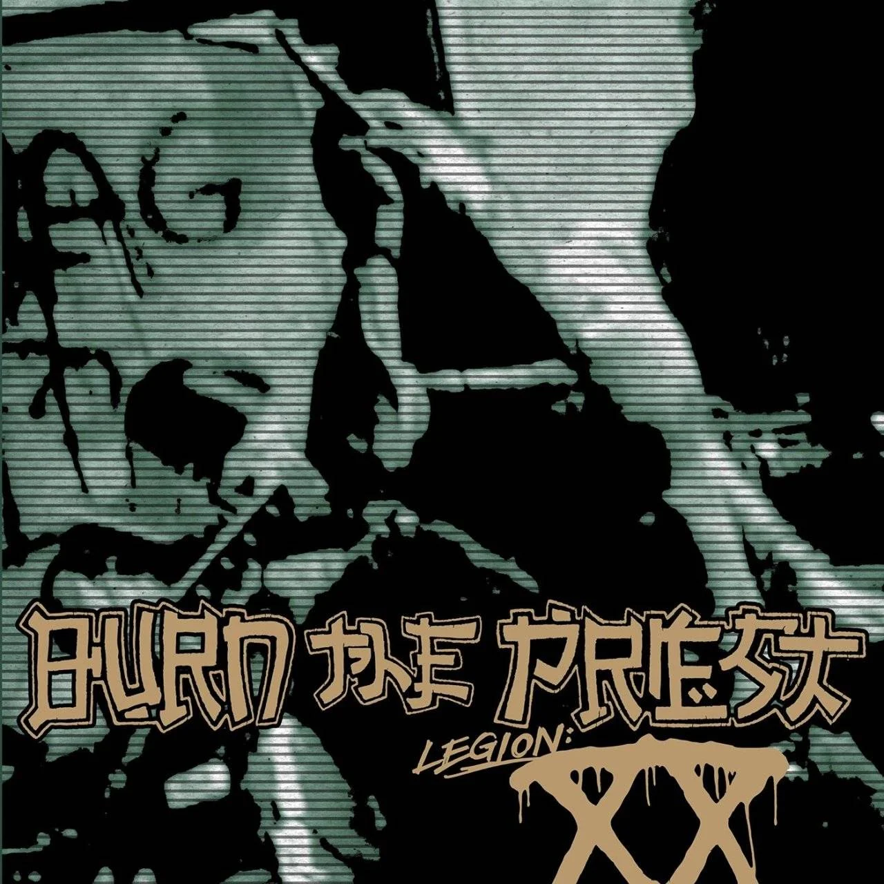 [ REM. RES. DEC. ] - Burn The Priest (Pre-L.O.G) - [ 2018 ] - Legion XX (Cover Album) - [ FLAC (tracks+.cue) 16-Bit 44.1 kHz ]
