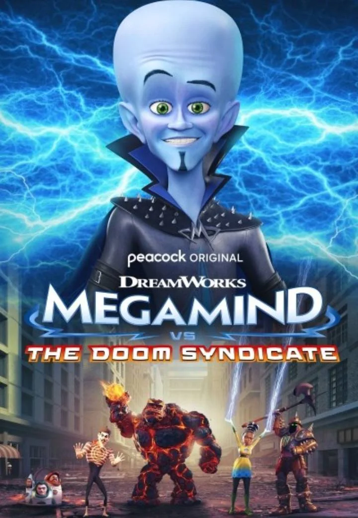 MEGAMIND VS THE DOOM SYNDICATE (2024) HD COPY (360p)(720p)(1080p) Josh Brener, Scott Adsit, Keith Ferguson