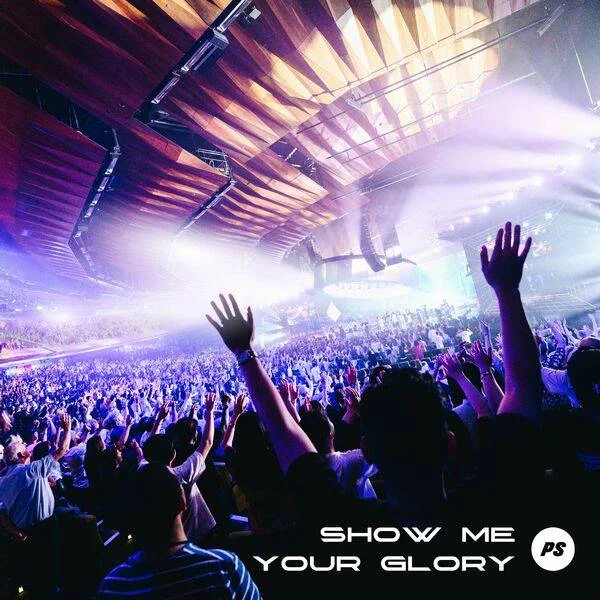 Planetshakers  Show Me Your Glory (Live) 2023