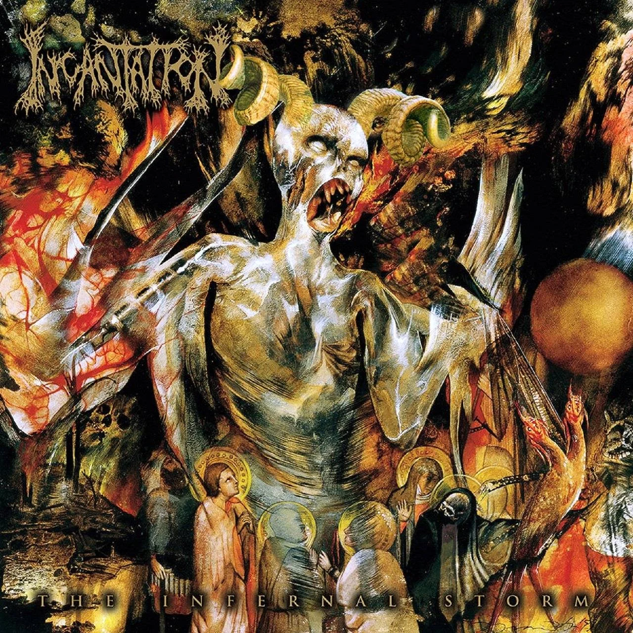 Incantation - [ 2000 ] - The Infernal Storm - [ FLAC (tracks+.cue) 16-Bit 44.1 kHz ]