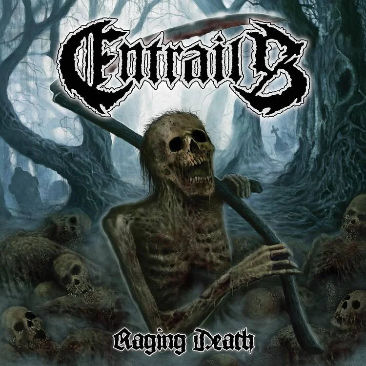 Entrails - [ 2013 ] - Raging Death - [ FLAC (tracks+.cue) 16-Bit 44.1 kHz ]