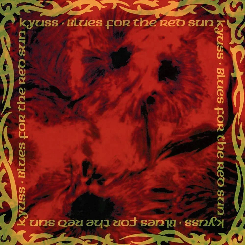 KYUSS - [ 1992 ] - Blues For The Red Sun - [ FLAC (tracks+.cue) 16-Bit 44.1 kHz ]